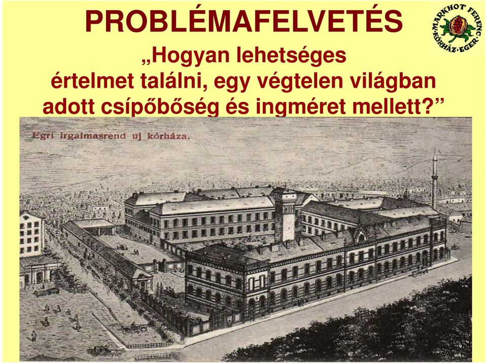 találni, egy végtelen