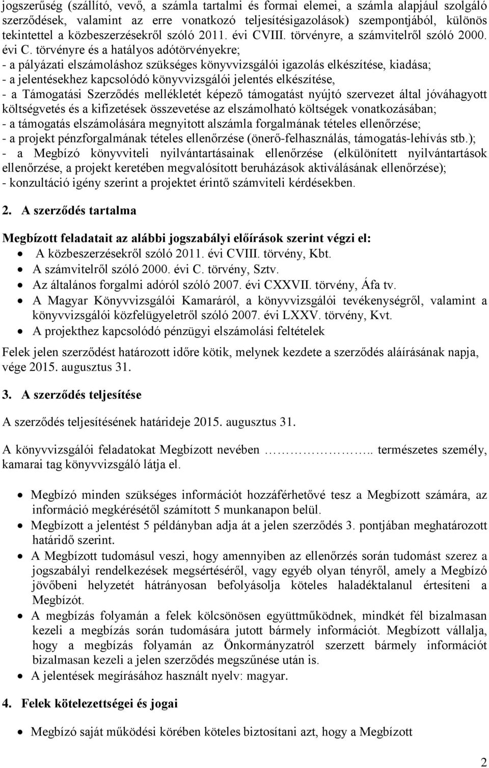 III. törvényre, a számvitelről szóló 2000. évi C.