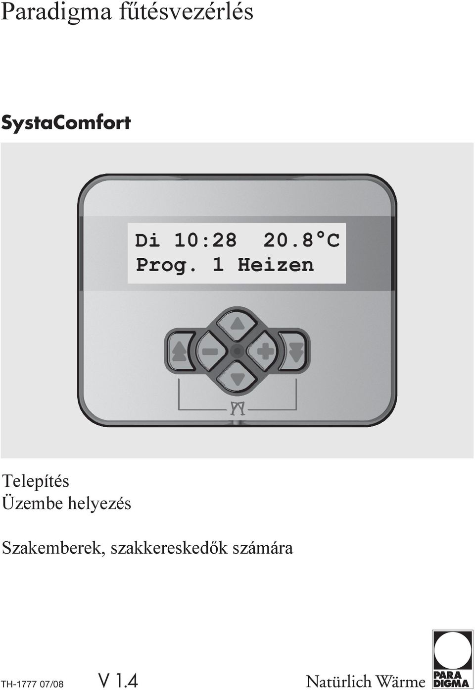 helyezés Szakemberek,