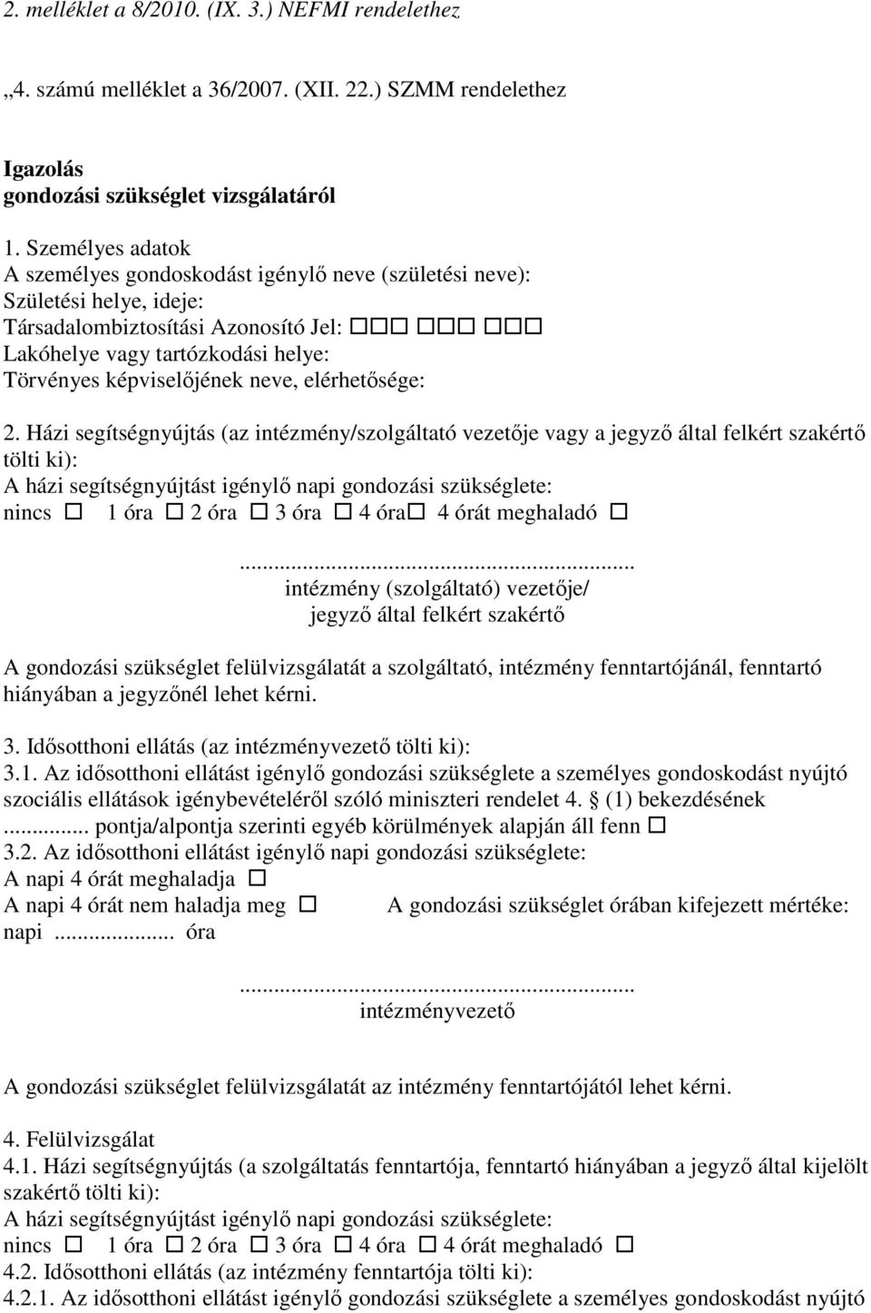 elérhetısége: 2.