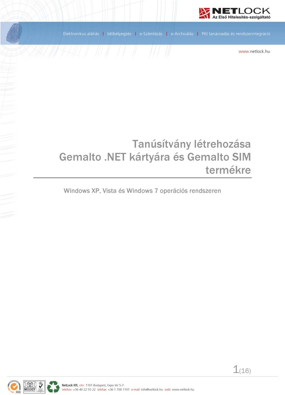 termékre Windows XP, Vista és