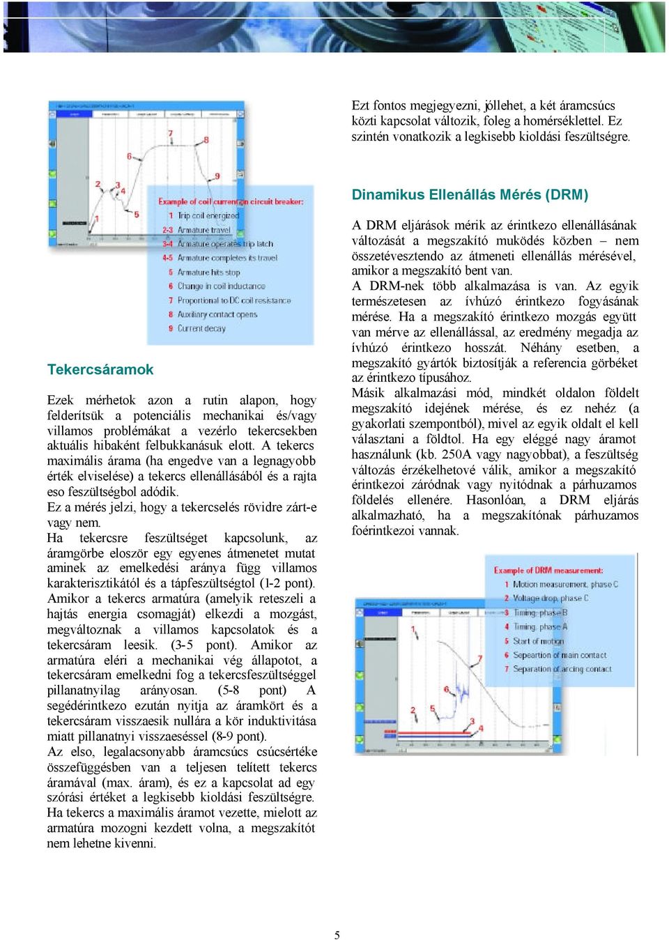 TM1800 Megszakító analizátor rendszer. MaxiCont. Mérnöki Szolgáltató és  Kereskedelmi Kft. - PDF Ingyenes letöltés