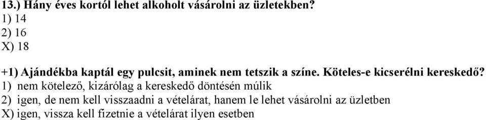 Köteles-e kicserélni kereskedő?