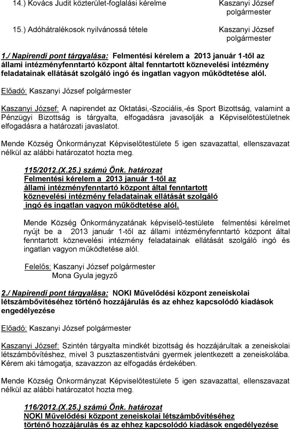 vagyon működtetése alól.