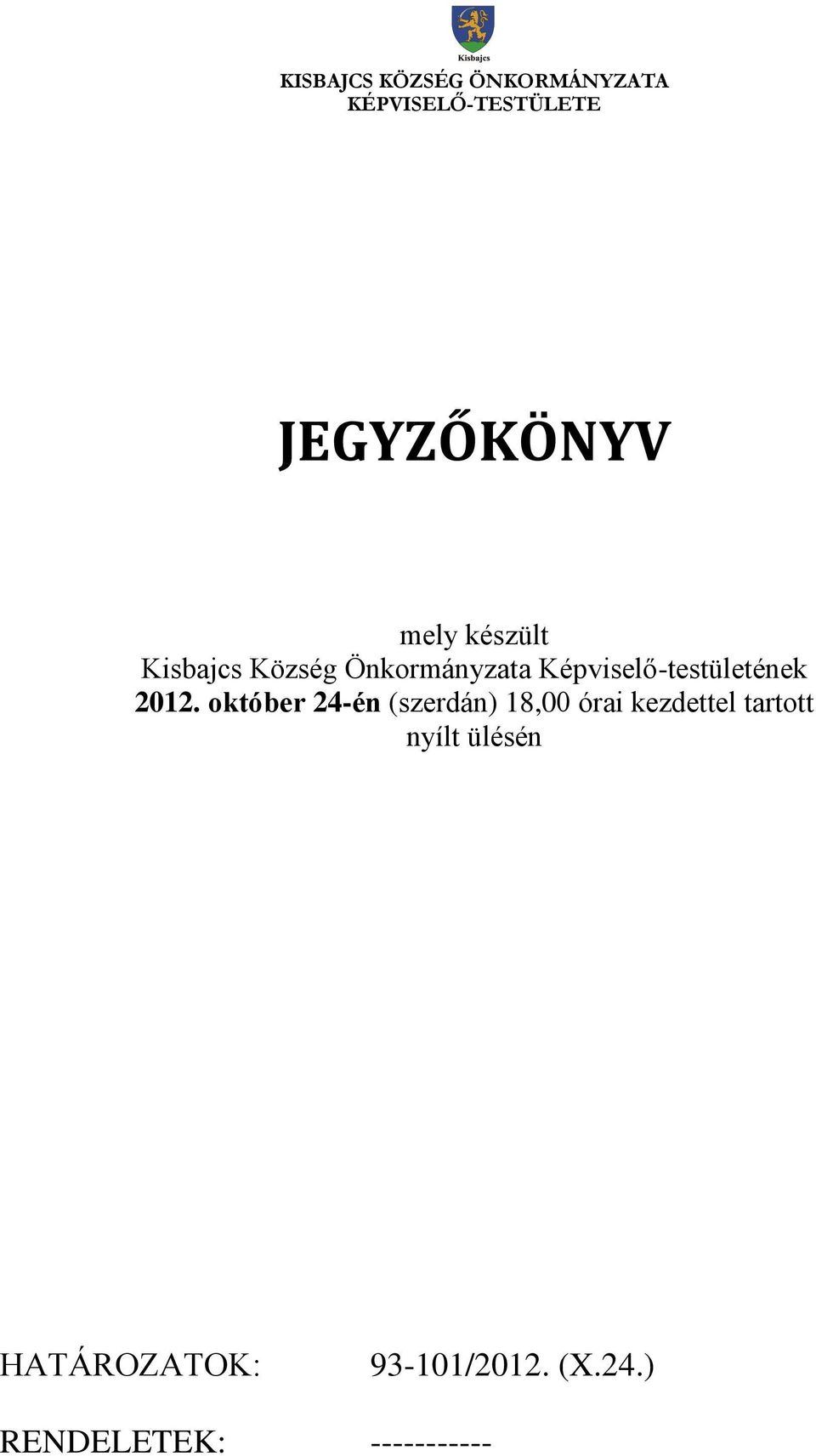Képviselő-testületének 2012.