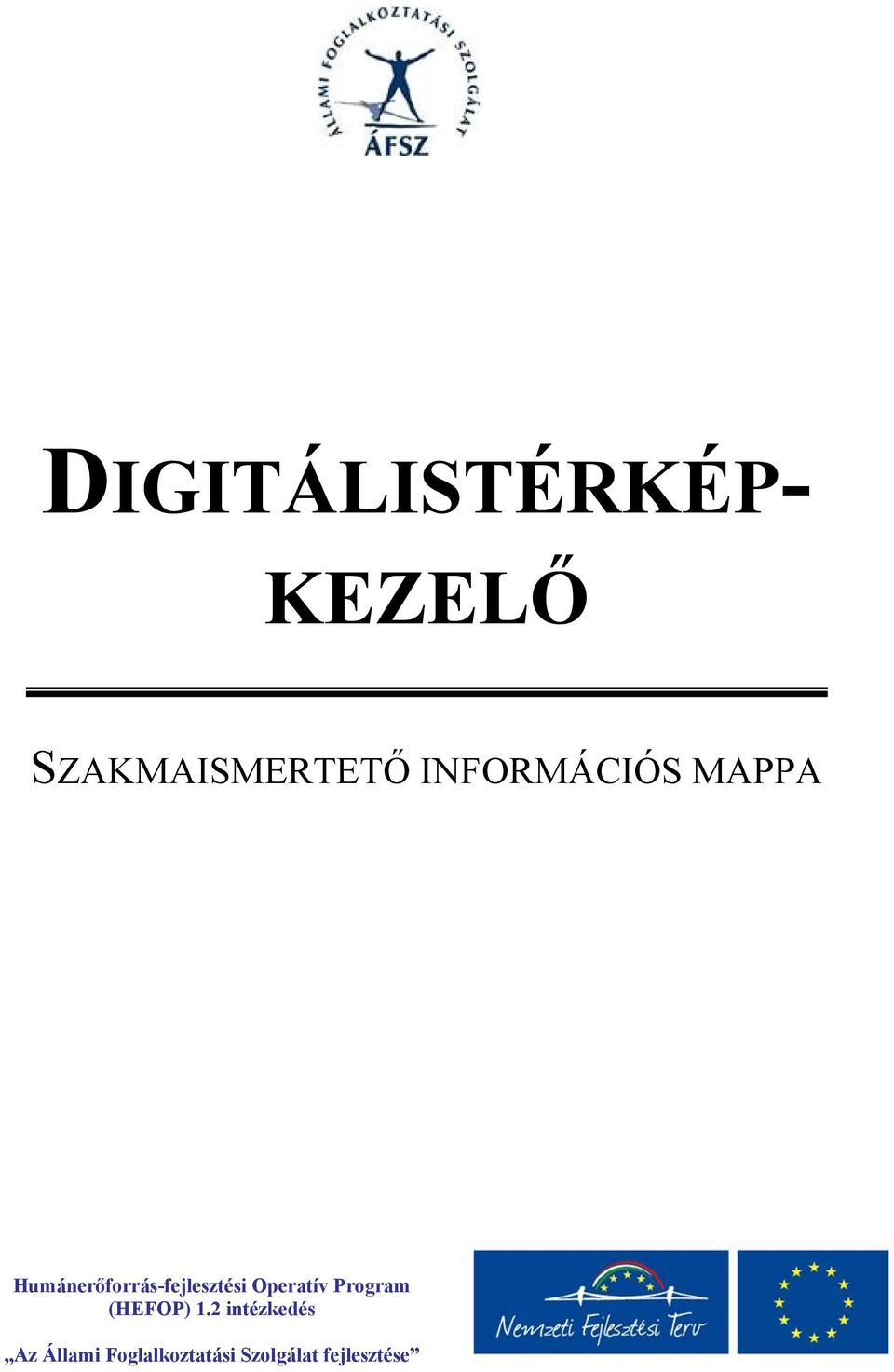 Humánerőforrás-fejlesztési Operatív
