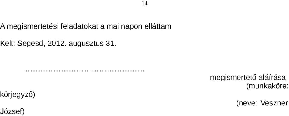 augusztus 31.