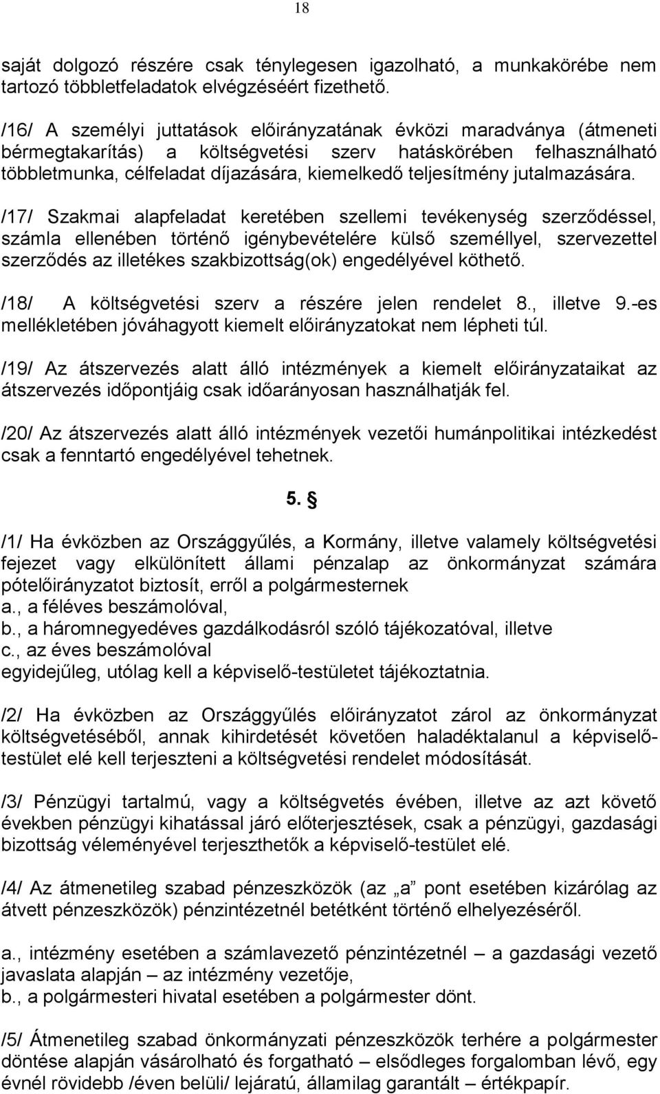 jutalmazására.