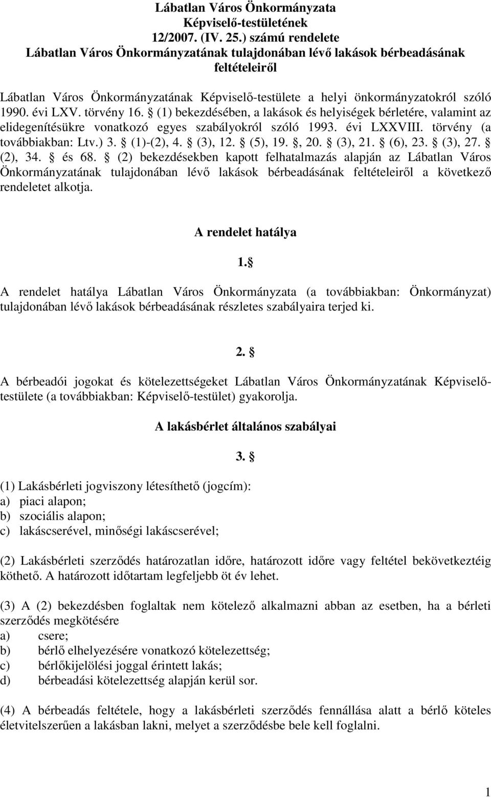 (3), 12. (5), 19., 20. (3), 21. (6), 23. (3), 27. (2), 34. és 68.