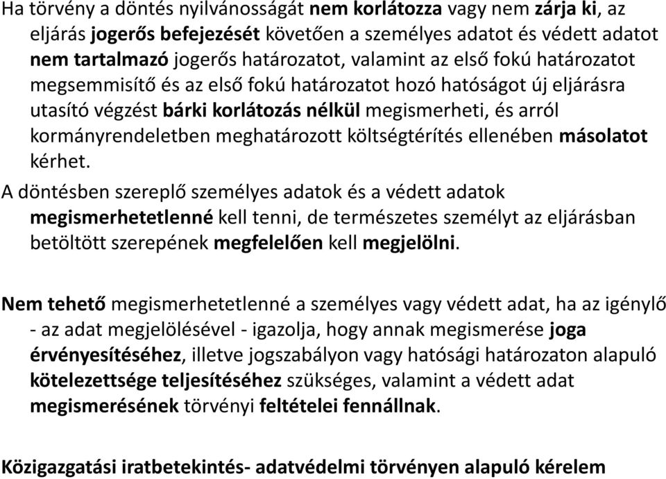 ellenében másolatot kérhet.