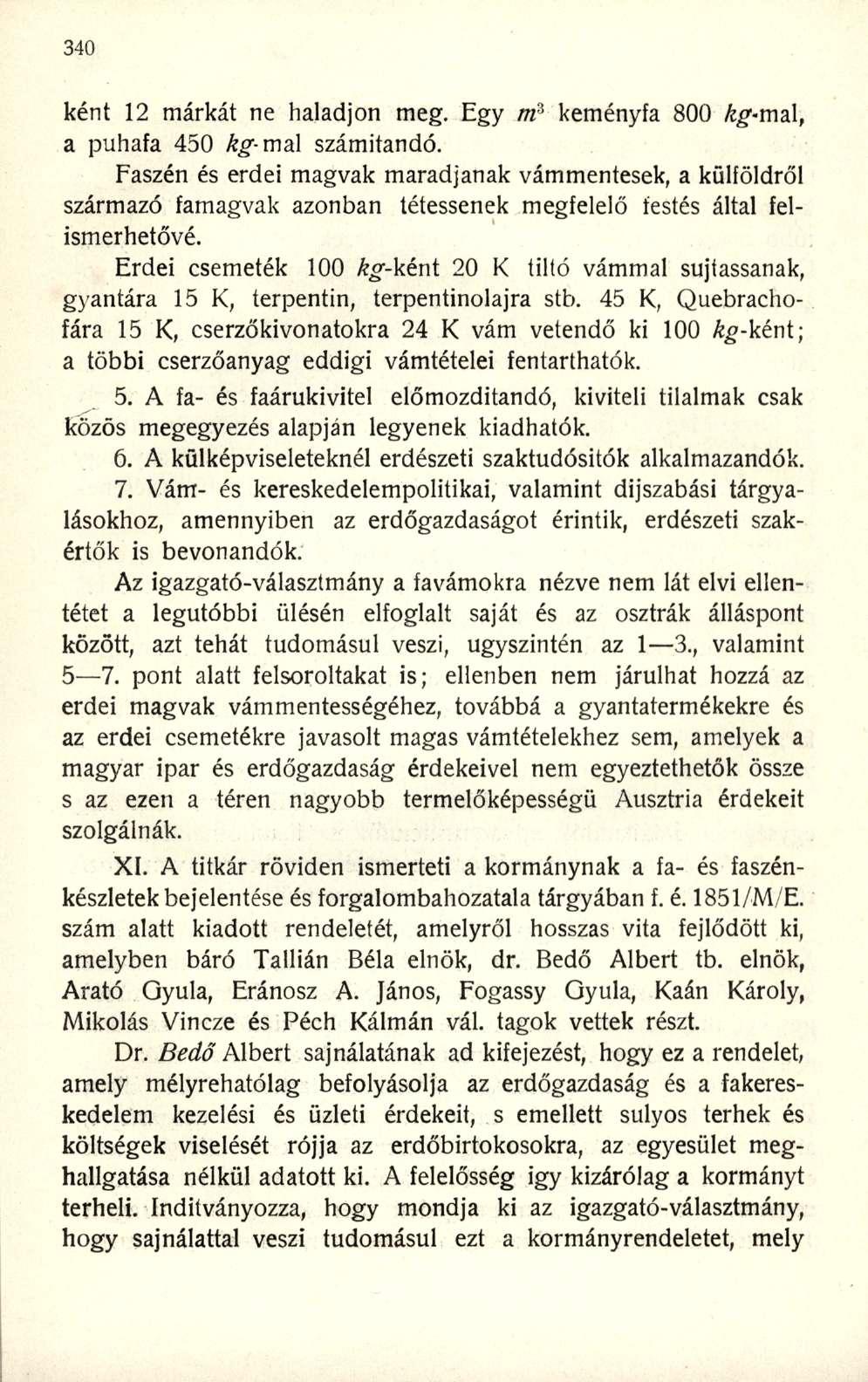 ként 12 márkát ne haladjon meg. Egy m z keménya 800 kg-max, a puhaa 450 kg-ma\ számítandó.