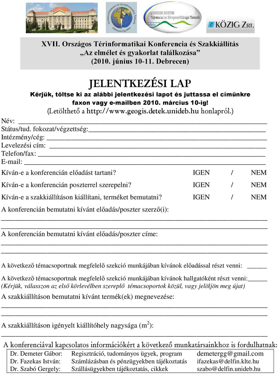 IGEN / NEM Kíván-e a szakkiállításon kiállítani, terméket bemutatni?