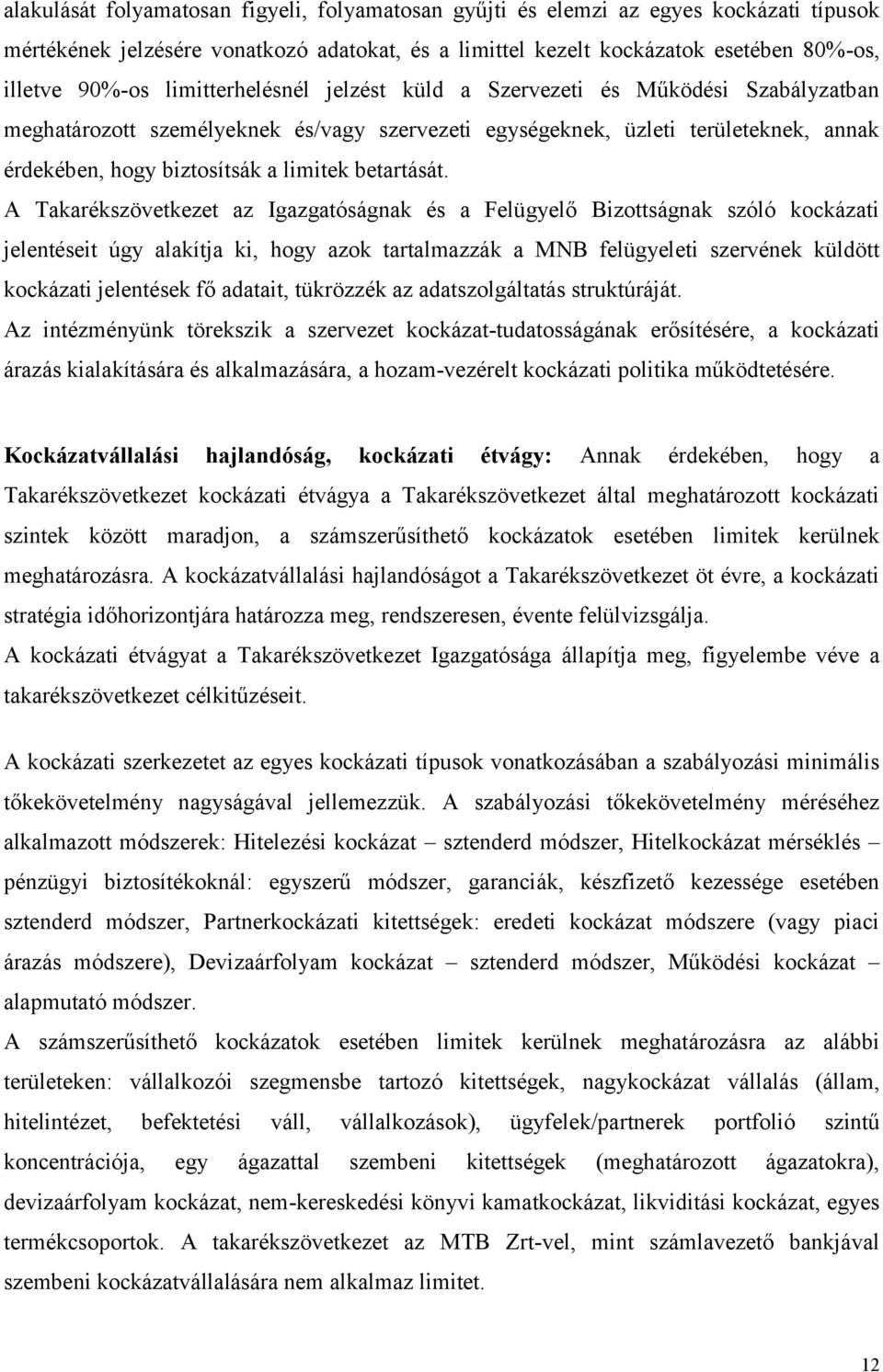 betartását.