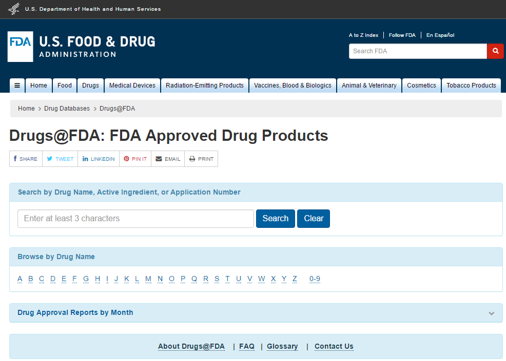 Drugs@FDA adatbázis Az FDA adatbázisában a gyógyszer készítmény neve (Drug Name, pl.