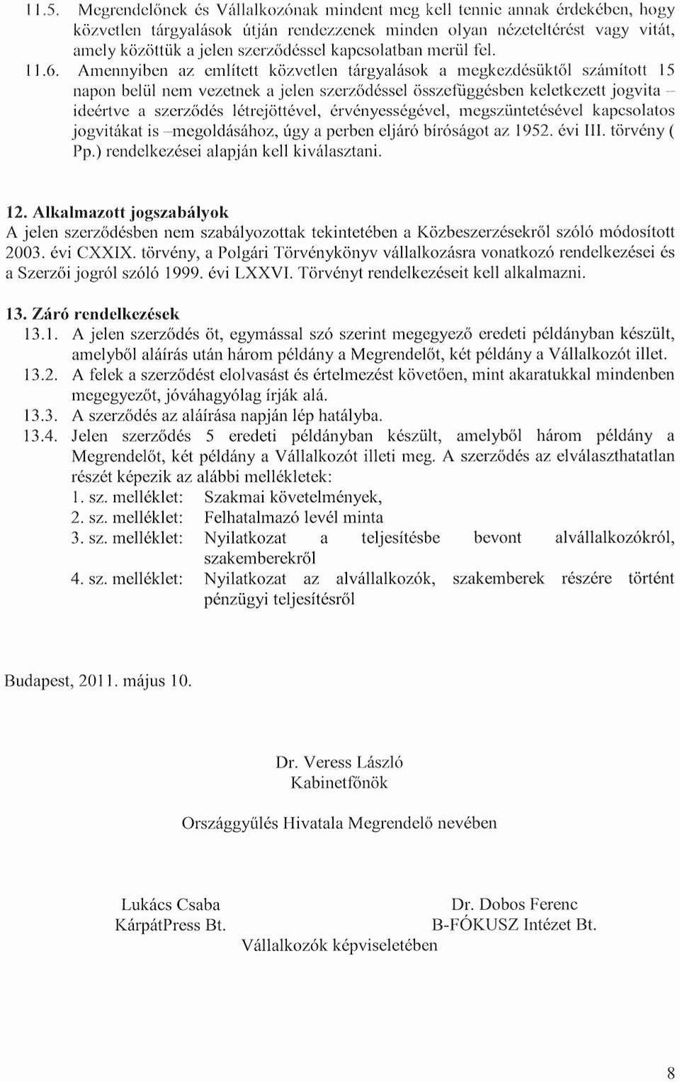 kapcsolatban merül fel. 11.6.