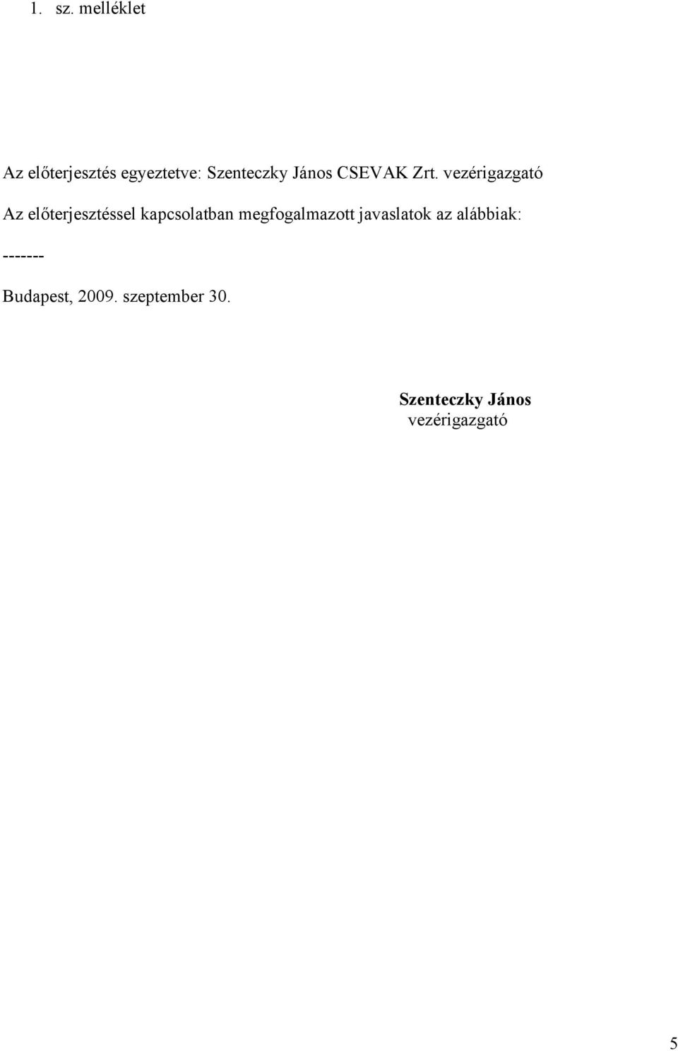 CSEVAK Zrt.