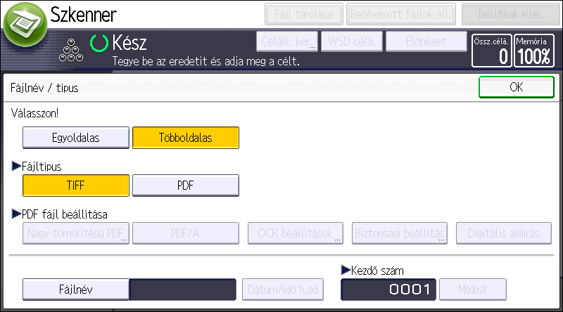 5. Szkennelés A fájltípus megadásának eljárása (klasszikus) 1. Nyomja meg a [Fájlnév / Típus] gombot. 2.