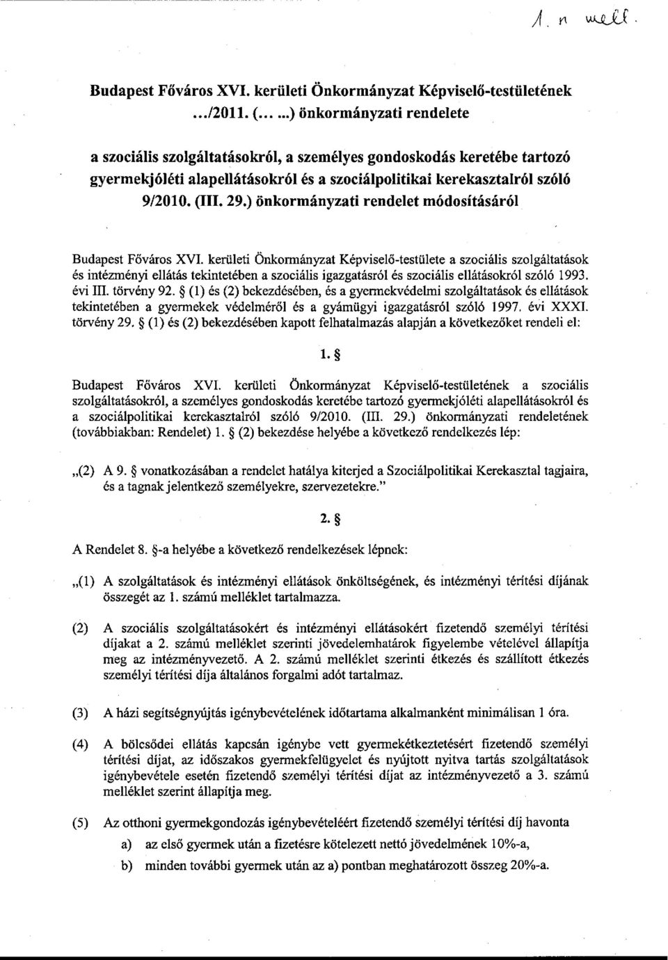 ) önkormányzati rendelet módosításáról Budapest Főváros XVI.