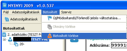 Módosító adatközlés 5. Az adatközlés kijelölését követően a Biztosítottak gombbal juthatunk a biztosítottakhoz Módosító adatközlés 6. 1.