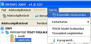 Export elkészítése 1. Ha elvégeztük az összes javítást, akkor kerülhet sor az export elkészítésére. Az Adatszolgáltatásoknál kell állnunk, azt az alábbi gombbal tehetjük meg Export elkészítése 2.