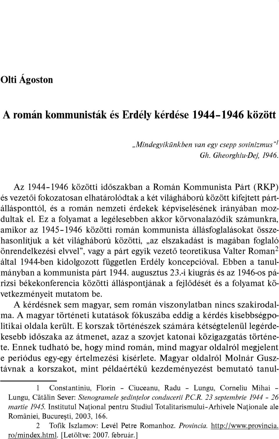 irányában mozdultak el.