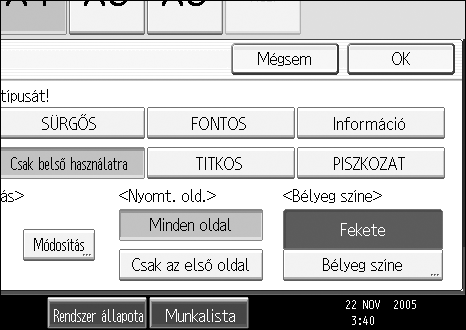 Másolás E Nyomja meg a [Minden oldal] vagy a [Csak az elsõ oldal] gombot a nyomtatási oldal kiválasztásához. F Miután megadta az összes kívánt beállítást, nyomja meg az [OK] gombot.