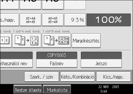 Dokumentumszerver Megjegyzés A C lépésben, nyomja meg a [Backspace] gombot, ez lehetõvé teszi a törlést a kívánt helyen.