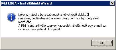 Ez az üzenet csak speciális esetekben jelenik meg, ha nem ezt a képernyőt látja, akkor ugorjon a leírásban a megfelelő képernyőre. Válassza az Aktiváló kód (Éles rendszert).