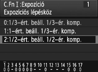 3 Egyedi funkciók beállítása 204 Egyedi funkció száma 1 2 3 4 5 Minden egyedi funkció törlése Válassza ki a [8] lehetőséget. Forgassa el a <6> tárcsát a [8] lap kiválasztásához.