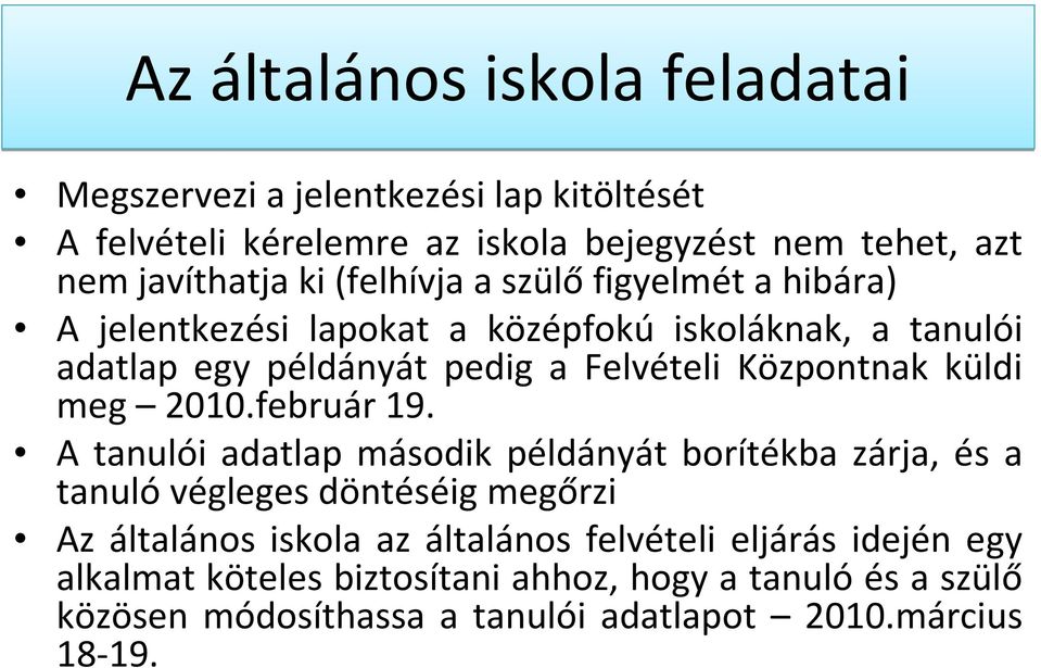 küldi meg 2010.február 19.