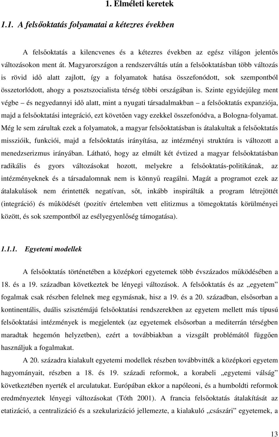 többi országában is.