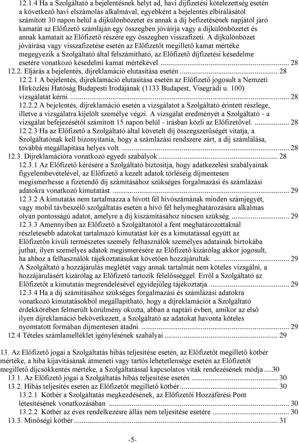visszafizeti.