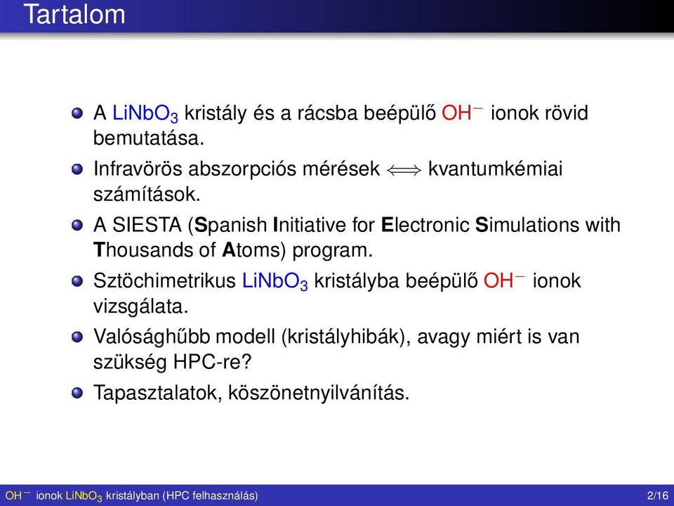 A SIESTA (Spanish Initiative for Electronic Simulations with Thousands of Atoms) program.