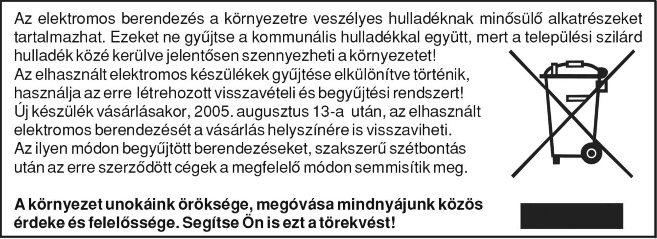 CV-804HU manual:layout 1 1/14/10 3:43 PM Page 6 MEGFELEL SÉGI NYILATKOZAT A gyártó magyarországi képvisel je: AVEX Kft. 2440 Százhalombatta, Csenterics S. u. 3. A villamossági termék leírása: HAUSER CV-804 Vezeték nélküli porszívó.