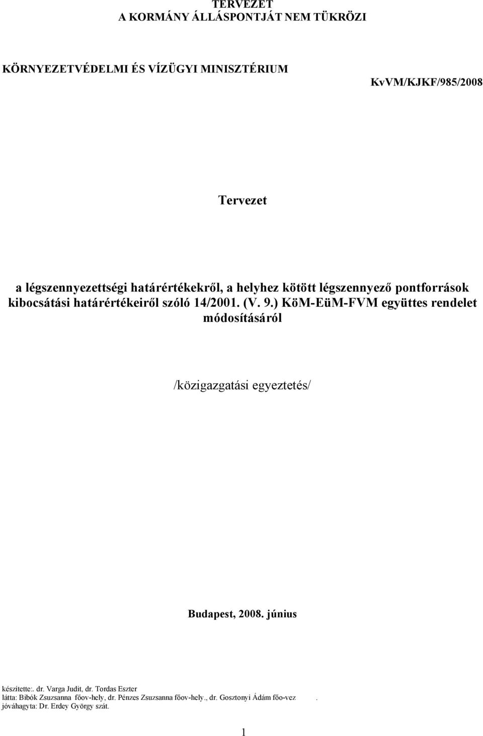 pontforrások kibocsátási határértékeiről szóló 14/2001. (V. 9.