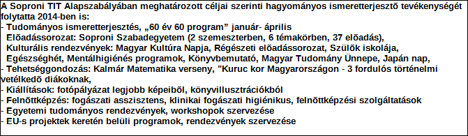 1. Szervezet azonosító adatai 1.1 Név 1.2 Székhely Irányítószám: 9 4 Település: Sopron Közterület neve: Várkerület Közterület jellege: utca Házszám: Lépcsőház: Emelet: Ajtó: 98. 1.3 Bejegyző határozat száma: P K.