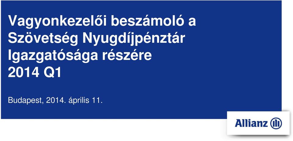 Igazgatósága részére 2014