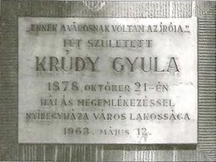 Emléktábla a Szent István utca 8. számú házon Krúdy-emlékjelét 1949 tavaszán leplezték le.