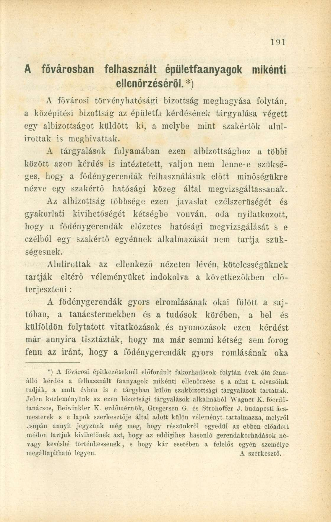 A fővárosban felhasznált épületfaanyagok mikénti ellenőrzéséről.