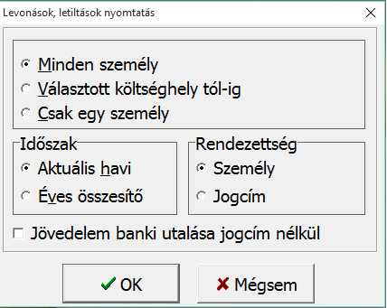 Letiltás lista lekérési képernyő A lista lekérhető minden személyre, vagy a személyek szűrésével, havi vagy éves formátumban, különböző rendezettségben.