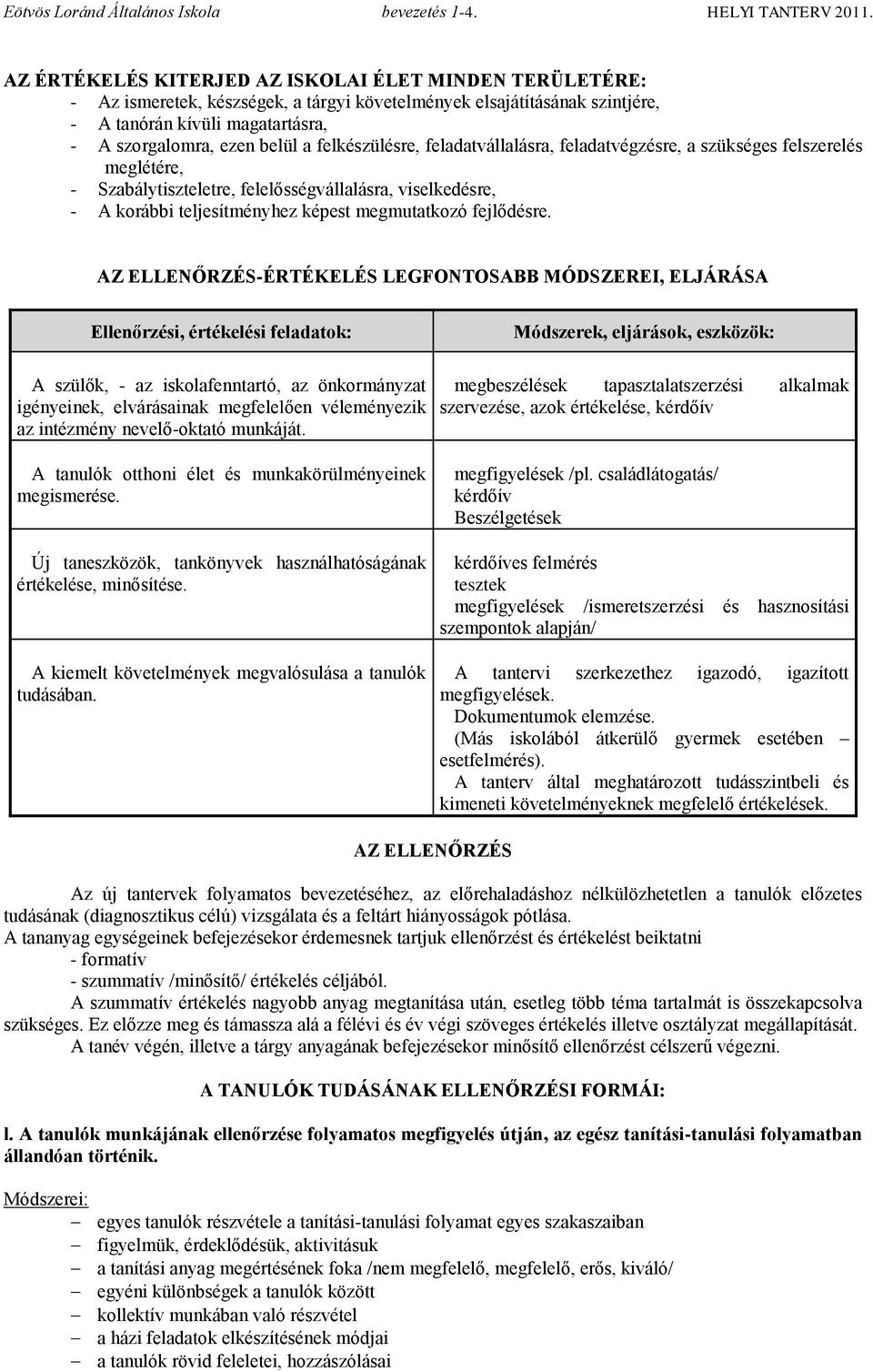 fejlődésre.