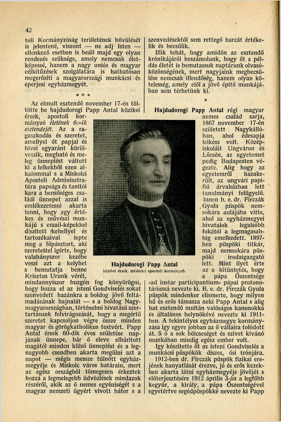 42 toli Kormányzóság területének bővülését is jelentené, viszont ne adj Isten ellenkező esetben is beáll majd egy olyan rendezés szüksége, amely nemcsak életképessé, hanem a nagy uniós és magyar