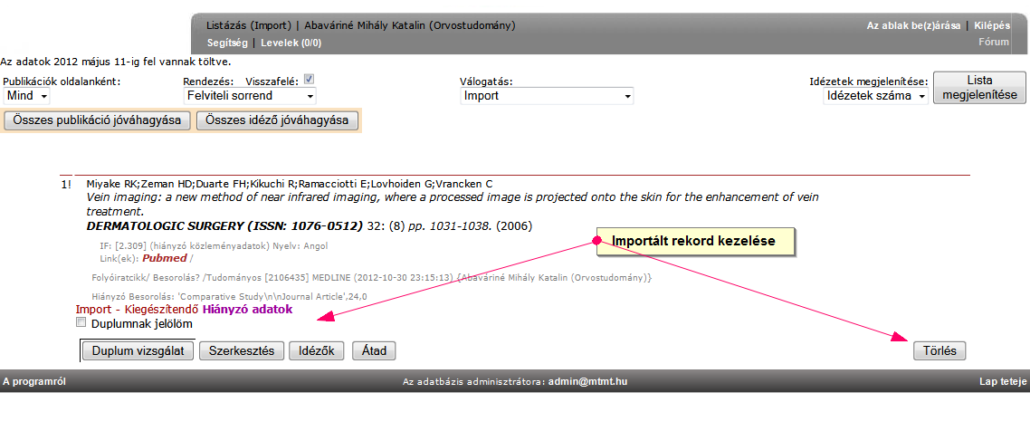 Sikertelen importról tájékoztató információk A közlemények adatai a szerzői adatbeviteli felületen, Javítható