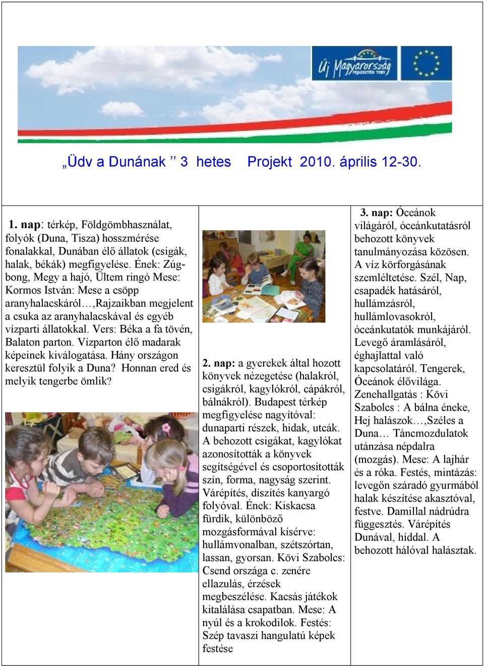Üdv a Dunának 3 hetes Projekt április - PDF Free Download