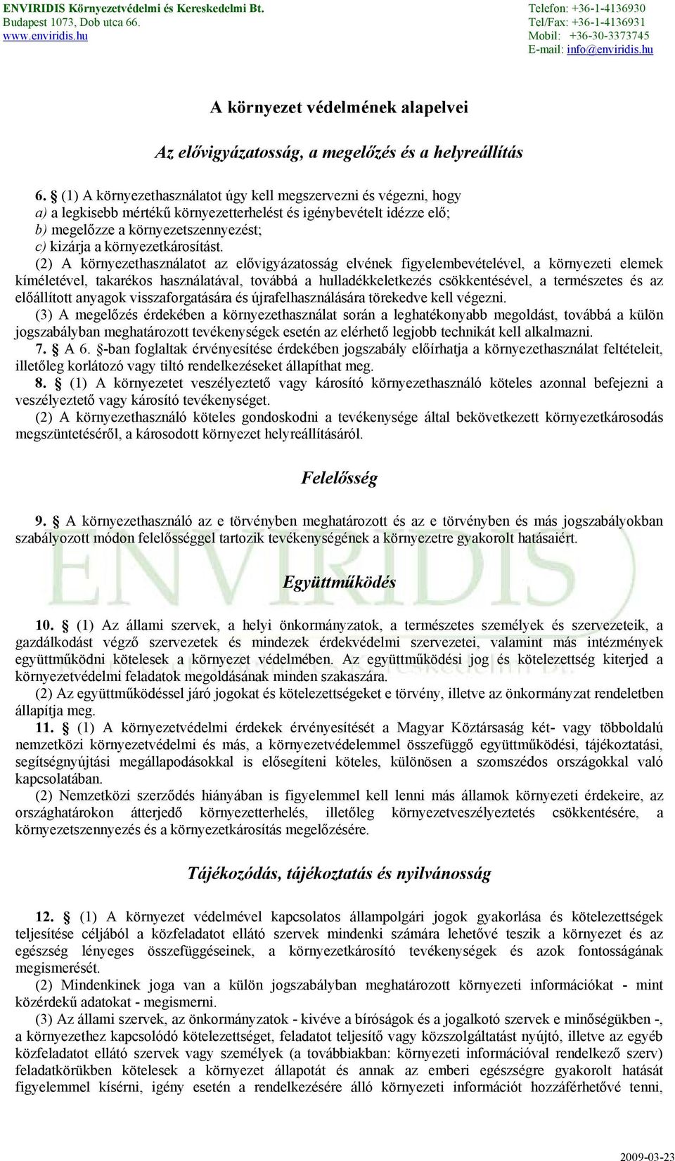 környezetkárosítást.