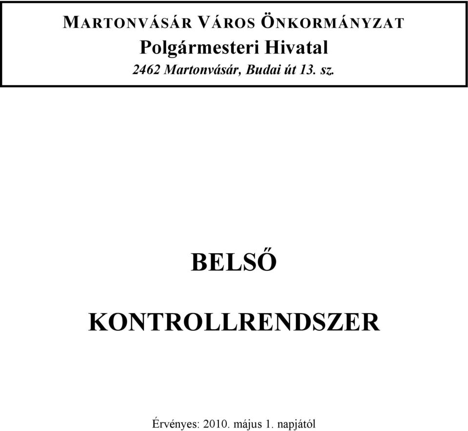 Martonvásár, Budai út 13. sz.