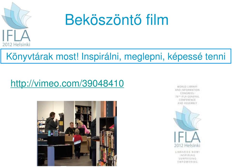 Inspirálni, meglepni,