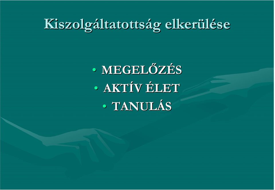 elkerülése