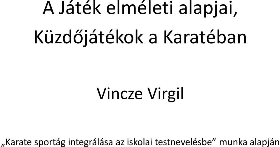 Virgil Karate sportág