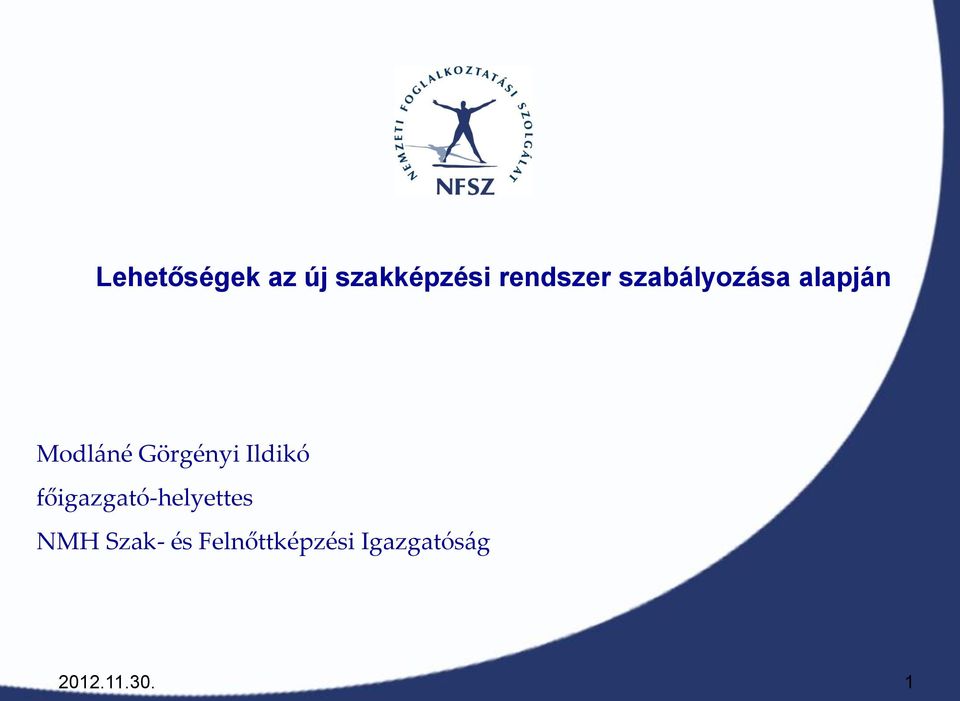 Ildikó főigazgató-helyettes NMH Szak-